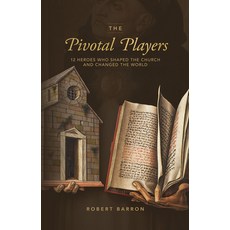 (英文圖書) The Pivotal Players: 12 Heroes Who Shaped the Church and Changed the World 精裝版, Word on Fire, 英文
