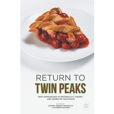 Return to Twin Peaks: New Approaches to Materiality Theory and Genre on Television 平裝版, Palgrave MacMillan, 英語
