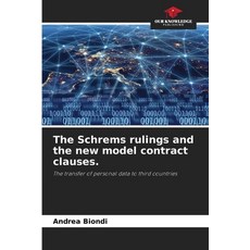 (英文圖書) The Schrems rulings and the new model contract clauses. 平裝版, Our Knowledge Publishing, 英文