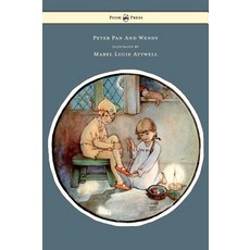 (英文圖書)Peter Pan and Wendy - Illustrated by Mabel Lucie Attwell 精裝版, Pook Press, 英文