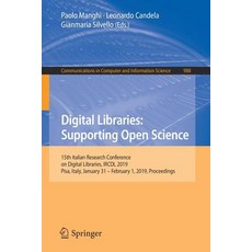 (英文圖書) Digital Libraries: Supporting Open Science: 15th Italian Research Conference on Digital Libra... 平裝版, Springer, 英文
