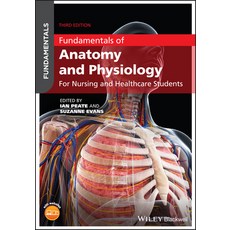 Fundamentals of Anatomy and Physiology: For Nursing and Healthcare Students 平裝版, Wiley-Blackwell, 英文