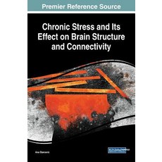 (英文圖書) Chronic Stress and Its Effect on Brain Structure and Connectivity 精裝版, Medical Information Science..., 英文