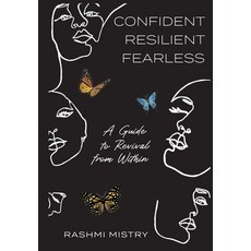 (英文圖書)Confident Resilient Fearless: A Guide to Revival from Within 精裝版, FriesenPress, 英文