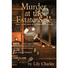 Murder at the Estate Sale: First in the Molly & Emma Booksellers Series 平裝版, Black Opal Books, 英文