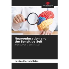 (英文圖書) Neuroeducation and the Sensitive Self 平裝版, Our Knowledge Publishing, 英文
