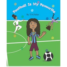 (英文圖書)Football is my favourite 平裝版, Independently Published, 英文