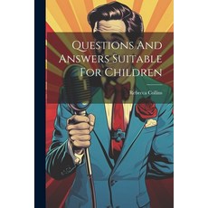 (英文圖書)Questions And Answers Suitable For Children 平裝版, Legare Street Press, 英文