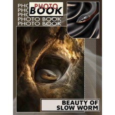 (英文圖書) Beauty of Slow Worm Photo Book: Explore 40 Stunning Images Showcasing This Fasc... 平裝版, Independently Published, 英文