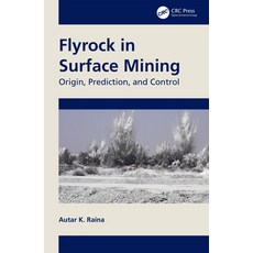 (英文圖書) Flyrock in Surface Mining: Origin Prediction and Control 精裝版, CRC Press, 英文