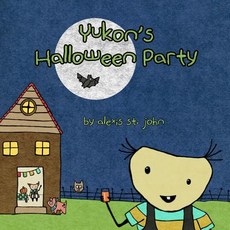 (英文圖書)Yukon's Halloween Party 平裝版, Createspace Independent Pub..., 英文