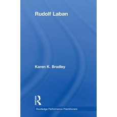 Rudolf Laban 精裝版, Routledge, 英文
