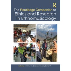 (英文圖書) The Routledge Companion to Ethics and Research in Ethnomusicology 精裝版, 英文