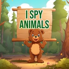 (英文圖書)I Spy Animals: A Unique Alphabet Adventure & Activity Book for Kids Ages 2-10 平裝版, Independently Published, 英文