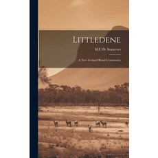 (英文圖書) Littledene: a New Zealand Rural Community 精裝版, Hassell Street Press, 英文