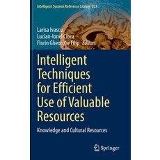 (英文圖書) Intelligent Techniques for Efficient Use of Valuable Resources: Knowledge and Cultural Resources 精裝版, Springer, 英文