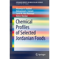 (英文圖書) Chemical Profiles of Selected Jordanian Foods 平裝版, Springer, 英文