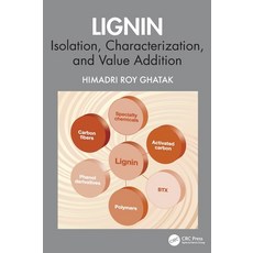 (英文圖書) Lignin: Isolation Characterization and Value Addition 精裝版, CRC Press, 英文