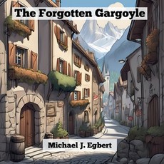 (英文圖書)The Forgotten Gargoyle 平裝版, Mje, 英文