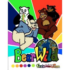 (英文圖書)Bear Wild 平裝版, Createspace Independent Pub..., 英文