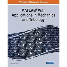 MATLAB(R) With Applications in Mechanics and Tribology 平裝版, Engineering Science Reference, 英文