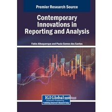 (英文圖書) Contemporary Innovations in Reporting and Analysis 平裝版, IGI Global, 英文