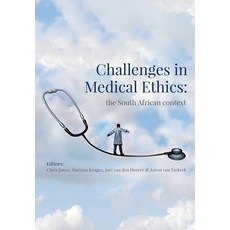 (英文圖書) Challenges in Medical Ethics: the South African context 平裝版, Sun Press, 英文