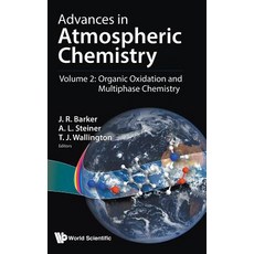 (英文圖書) Advances in Atmospheric Chemistry: Volume 2: Organic Oxidation and Multiphase Chemistry 精裝版, World Scientific Publishing..., 英文