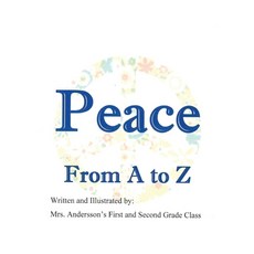 (英文圖書) Peace from A to Z 平裝版, Createspace Independent Pub..., 英文