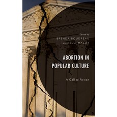 (英文圖書) Abortion in Popular Culture: A Call to Action 精裝版, Lexington Books, 英文