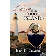 Lainey of the Door Islands 平裝版, Emerald House Group, 英文