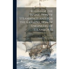(英文圖書) Rules for the Inspection of Steamboats and for the Examination of Engineers of Steamboats [mi... 精裝版, Legare Street Press, 英語