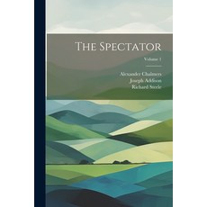(英文圖書) The Spectator; Volume 1 平裝版, Legare Street Press, 英文