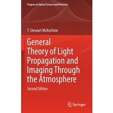 (英文圖書) General Theory of Light Propagation and Imaging Through the Atmosphere 精裝版, Springer, 英文