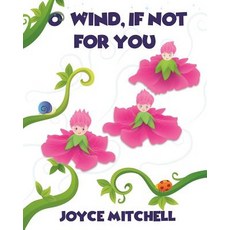 (英文圖書)O' Wind If Not For You 平裝版, Createspace Independent Pub..., 英文