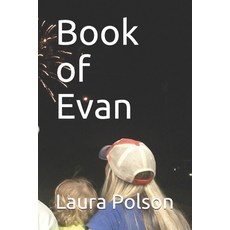 Book of Evan 平裝版, Independently Published, 英文