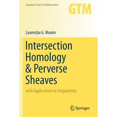 Intersection Homology & Perverse Sheaves: With Applications to Singularities 平裝版, Springer, 英文