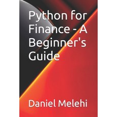 (英文圖書) Python for Finance - A Beginner's Guide 平裝版, Independently Published, 英文