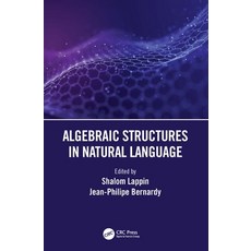 (英文圖書) Algebraic Structures in Natural Language 平裝版, CRC Press, 英文