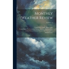 (英文圖書) Monthly Weather Review; Volume 12 精裝版, Legare Street Press, 英文