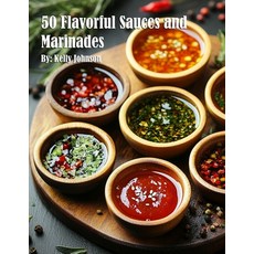 (英文圖書) 50 Flavorful Sauces and Marinades 平裝版, Marick Booster, 英文