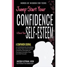 (英文圖書) Jump-Start Your Confidence & Boost Your Self-Esteem: A Companion Journal to Tee... 平裝版, Healed Mind, LLC, 英文