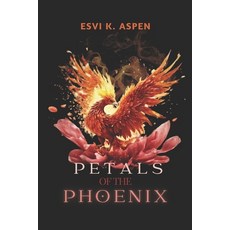 (英文圖書) Petals Of The Phoenix 平裝版, Independently Published, 英文