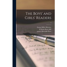 (英文圖書) The Boys' and Girls' Readers; 4 精裝版, Legare Street Press, 英文