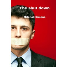 (英文圖書) The shut down 平裝版, Mitchell Simons, 英文