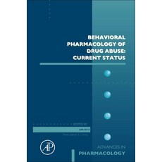 (英文圖書) Behavioral Pharmacology of Drug Abuse: Current Status: Volume 93 精裝版, Academic Press, 英文