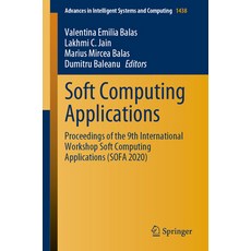 (英文圖書) Soft Computing Applications: Proceedings of the 9th International Workshop Soft Computing App... 平裝版, Springer, 英文