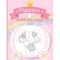 Princess Coloring Book For Kids: Art Activity Book for Kids of All Ages - Pretty Princesses Coloring... 平裝版, Alice Devon, 英文