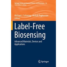 (英文圖書) Label-Free Biosensing: Advanced Materials Devices and Applications 平裝版, Springer, 英文