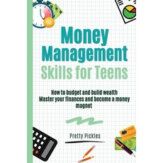 (英文圖書) Money Management Skills for Teens 平裝版, Pretty Pickles, 英文